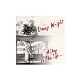 Danny Wright - A Day In The Life ... '1993