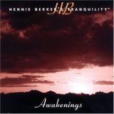 Hennie Bekker - Tranquility - Awakenings '1994