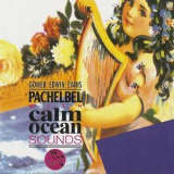 Gomer Edwin Evans - Pachelbel With Calm Ocean Sounds '1992