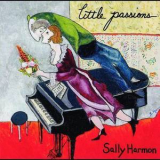 Sally Harmon - Little Passions '1995