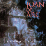 Radha Sahar - Joan Of Arc '1996