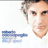 Roberto Cacciapaglia - Canone Degli Spazi '2009