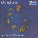 Michael Vetter - Tambura Meditations '1984