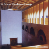 Al Gromer Khan - Future Lounge '2002