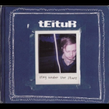 Teitur - Stay Under The Stars '2006