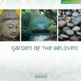 Music From The World Of Osho - Garden Of The Beloved '2007