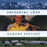 Nawang Khechog - Universal Love '2003