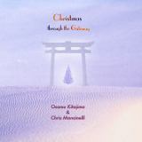 Osamu Kitajima & Chris Mancinelli - Christmas Through The Gateway '2000