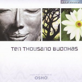 Osho - Ten Thousand Buddhas '2000