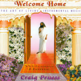 Craig Pruess - Welcome Home '2001