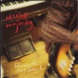 Minor Majority - Reasons To Hang Around '2006