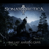Sonata Arctica - The Last Amazing Grays '2009