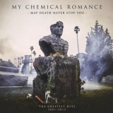 My Chemical Romance - May Death Never Stop You '2014