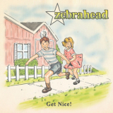 Zebrahead - Get Nice! '2011