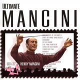 Henry Mancini - Ultimate Mancini '2004