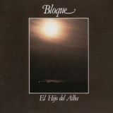 Bloque - El Hijo Del Alba '1980