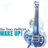 Boo Radleys, The - Wake Up! '1995