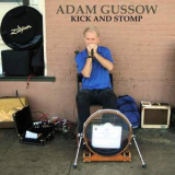 Adam Gussow - Kick And Stomp '2014