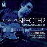 Dave Specter - Message In Blue '2014