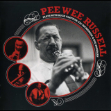 Pee Wee Russell - Pee Wee Russell Plays With Buck Clayton, Vic Dickenson & Bud Freeman '2008
