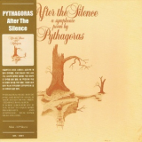 Pythagoras - After The Silence (2008 Remastered) '1981