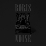 Boris - Noise '2014