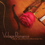 Jack Jezzro With The Mason Embry Trio - Vintage Romance '2014
