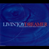 Livin' Joy - Dreamer [CDS] '1994