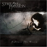 Stream Of Passion - Embrace The Storm '2005