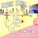Katzen Kapell - Si Tu Veux '2007