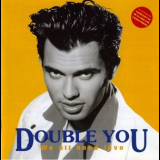 Double You - We All Need Love '1992