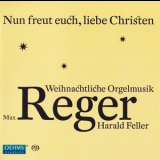 Orgelmusik von Max Reger - Harald Feller '2010
