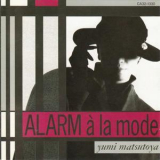 Yumi Matsutoya - ALARM à la mode '1986