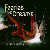 Stephen Rhodes - Faeries And Dreams '2003