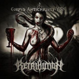 Retribution - Corpus Antichristi Y3K '2014