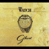 The Watch - Ghost '2001