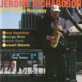 Jerome Richardson - Jazz Station Runaway '1997