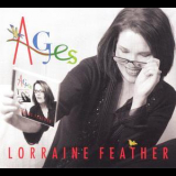 Lorraine Feather - Ages '2010