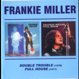 Frankie Miller - Double Trouble  Full House '2004
