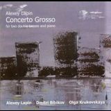 Alexey Lapin - Concerto Grosso '2012