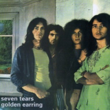 Golden Earrings - Seven Tears (2001 Remastered) '1971
