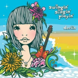 Dorlis - Swingin' Singin' Playin' (rzcd-45914) '2008