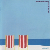 Manfred  Mann's Earth Band - Chance (Bonus Tracks) '1980