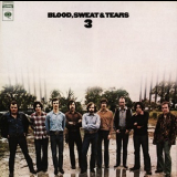 Blood, Sweat & Tears - Blood, Sweat & Tears 3 '1970