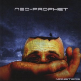 Neo-Prophet - Monsters '2008
