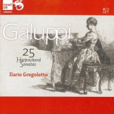 Baldassare Galuppi - 25 Harpsichord Sonatas (Ilario Gregoletto) '2012