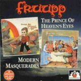 Fruupp - The Prince Of Heaven's Eyes & Modern Masquerades '1974