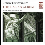 Dmitry Bortnyansky - The Italian Album (Pratum Integrum Orchestra) '2003