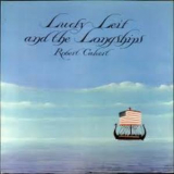 Robert Calvert - Lucky Lief And The Longships '2007