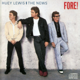 Huey Lewis And The News - Fore! '1986